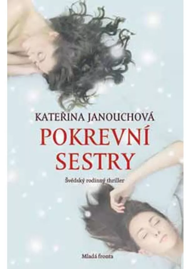 Kateřina Janouchová - Pokrevní sestry