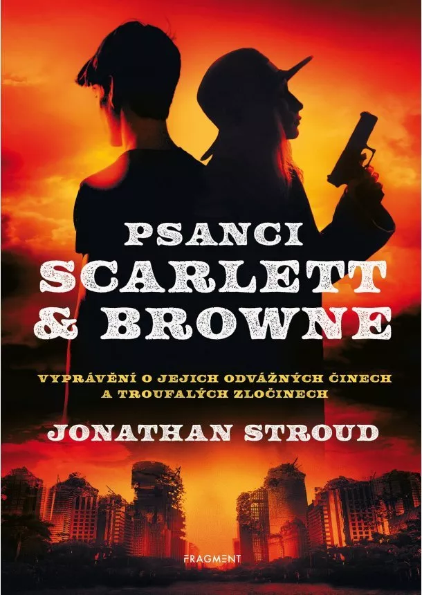 Jonathan Stroud - Psanci Scarlett & Browne