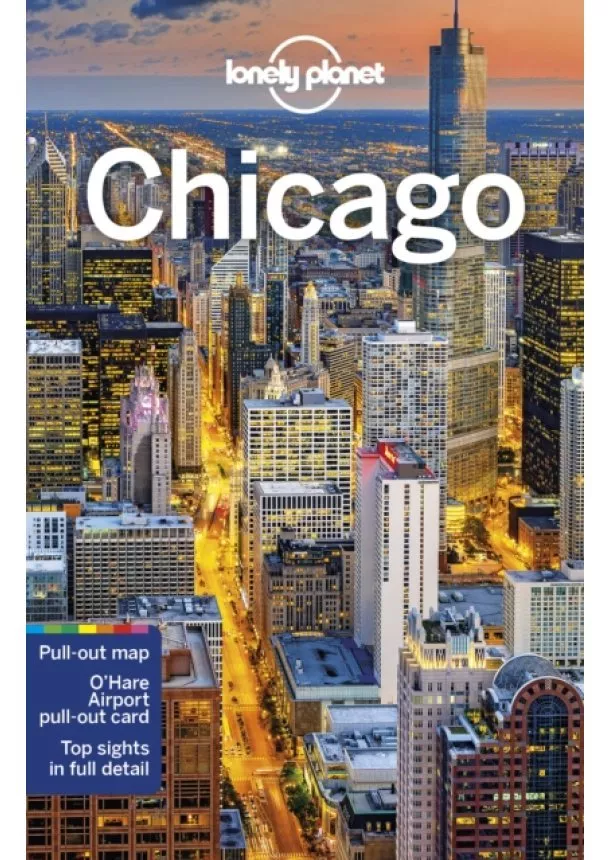  Lonely Planet, Ali Lemer, Mark Baker, Kevin Raub, Karla Zimmerman - Lonely Planet Chicago