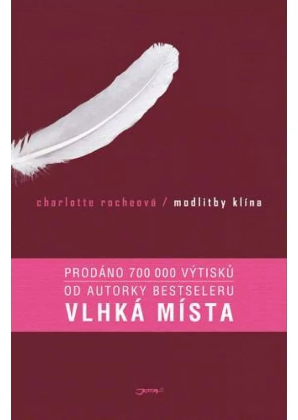 Charlotte Rocheová - Modlitby klína