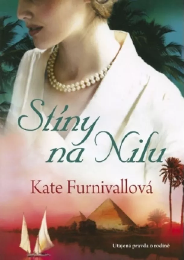 Kate Furnivallová - Stíny na Nilu