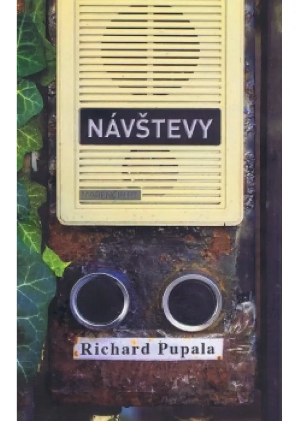 Richard Pupala - Návštevy