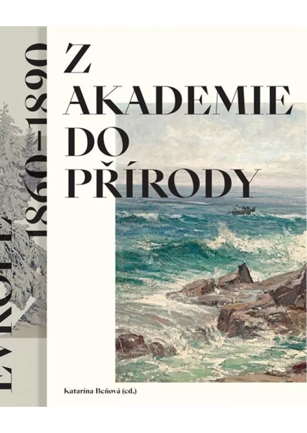 Katarína Beňová - Z akademie do přírody