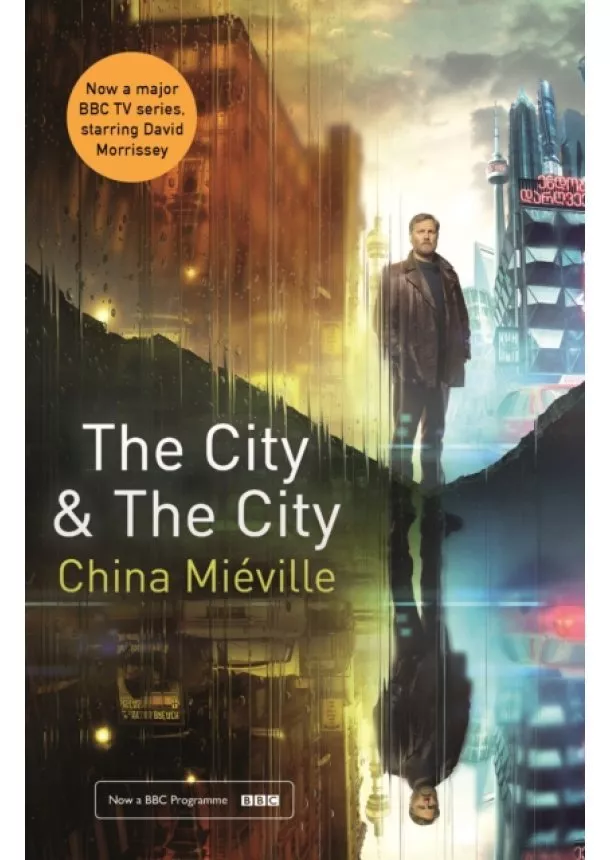 China Mieville - The City & The City