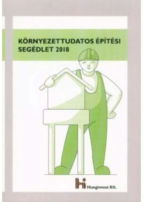 Antal Péter - Környezettudatos Építési Segédlet 2018