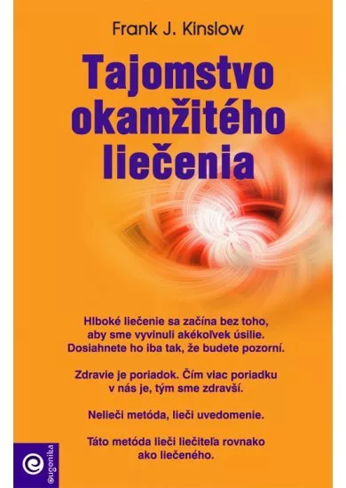 Tajomstvo okamžitého liečenia