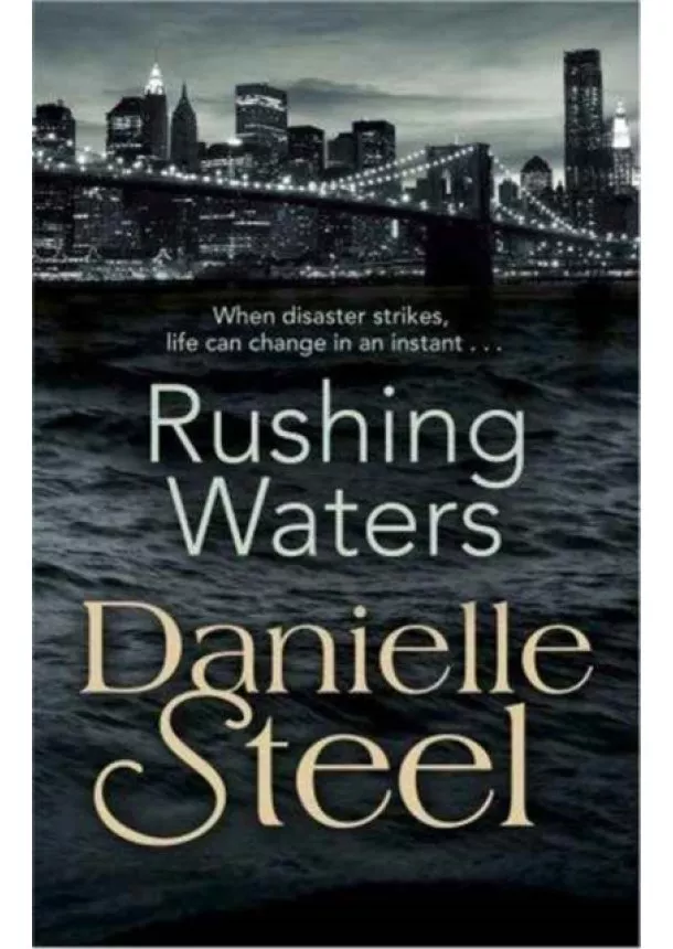 Danielle Steel - Rushing Waters