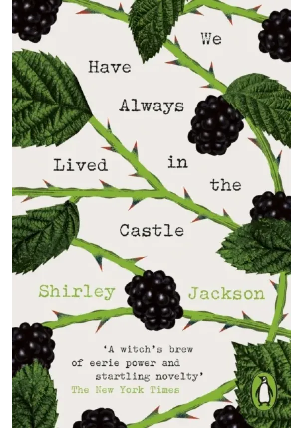 Shirley Jackson - We Have Always Lived in the Castle