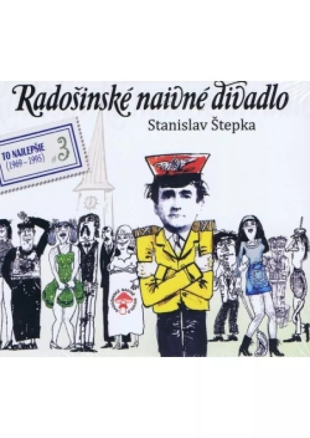 Stanislav Štepka - 2CD - Radošinské naivné divadlo: Čierna ovca, Ženské oddelenie (To najlepšie 3)