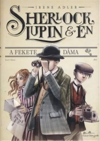 Sherlock, Lupin és én 01. - A fekete dáma