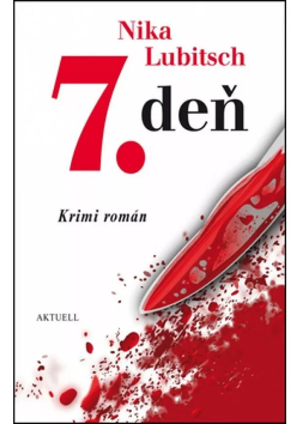 Nika Lubisch - 7. deň