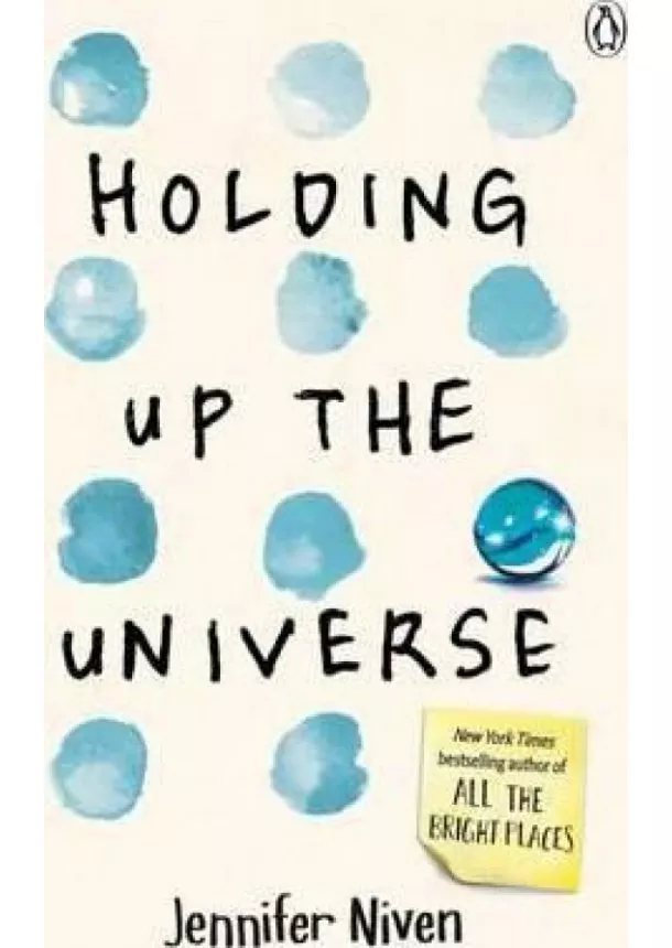 Jennifer Niven - Holding Up the Universe