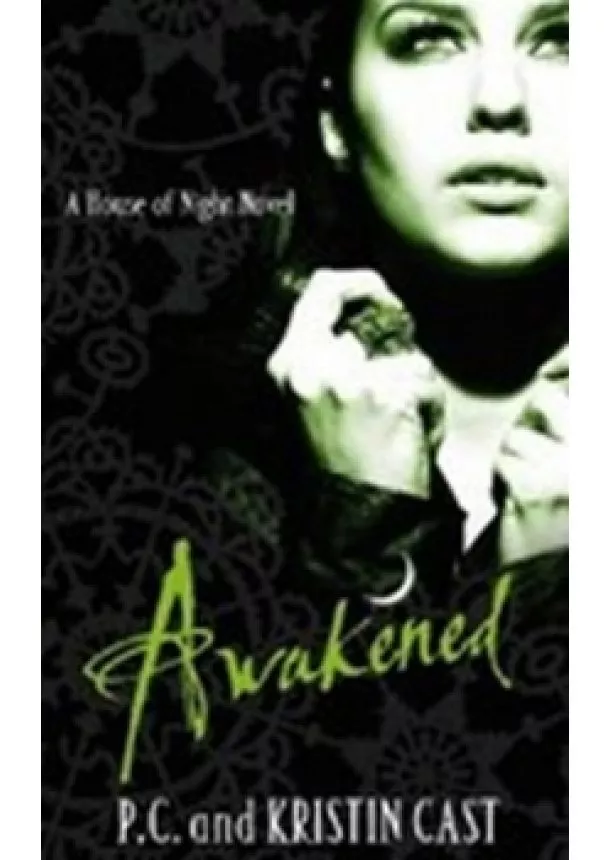 P C and Kristin Cast - Awakened