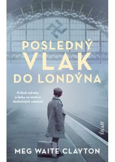 Posledný vlak do Londýna