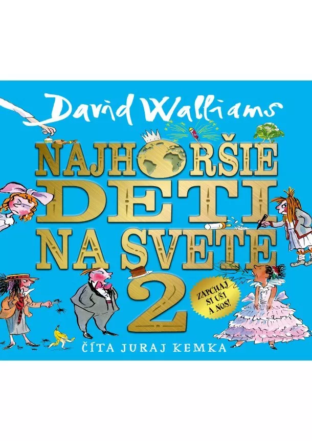 David Walliams - Audiokniha Najhoršie deti na svete 2