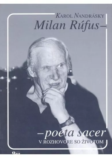 Milan Rúfus-Poeta Sacer