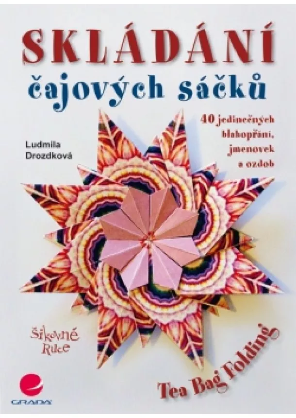 Ludmila Drozdková - Skládání čajových sáčků / Tea Bag Folding