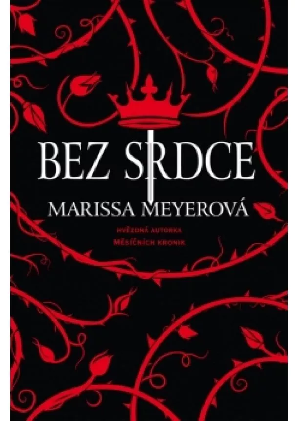 Marissa Meyerová - Bez srdce