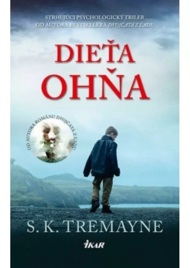 S. K. Tremayne - Dieťa ohňa