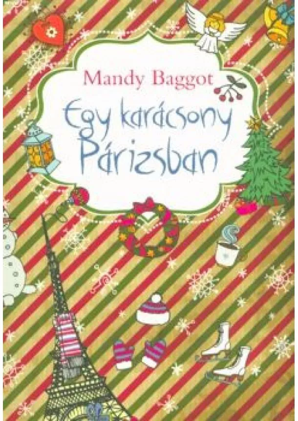 Mandy Baggot - Egy karácsony Párizsban