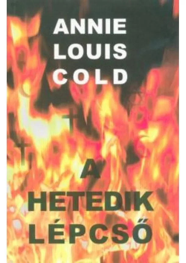 Annie Louis Cold - A hetedik lépcső