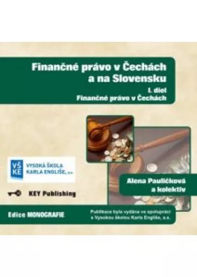 Finančné právo v Čechách a na Slovensku - I. diel - CD - Finančné právo v Čechách