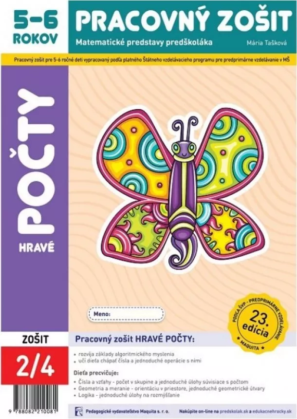 Mária Tašková - Hravé počty - Pracovný zošit 5-6 rokov - Matematické predstavy predškoláka