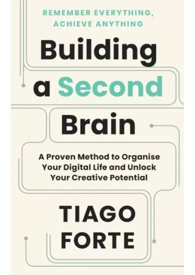 Building a Second Brain