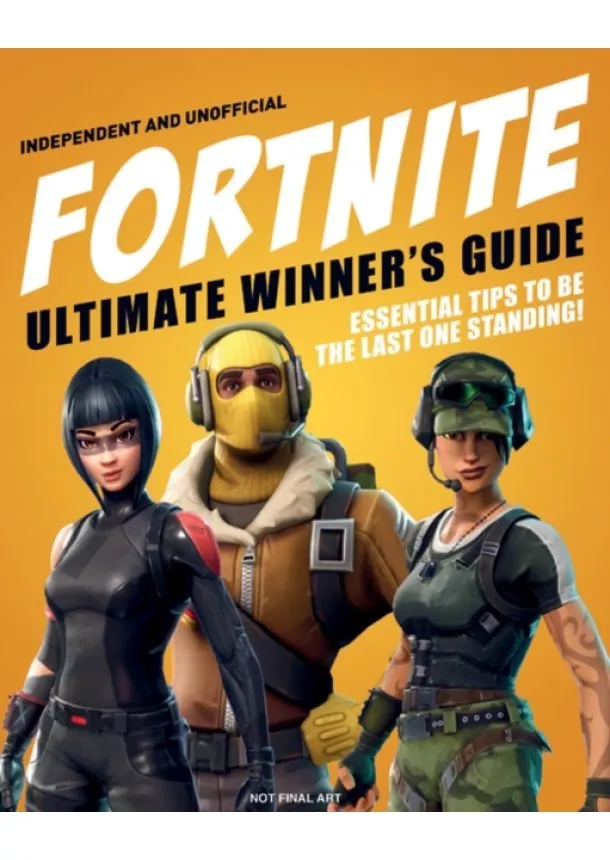 Kevin Pettman - Fortnite Ultimate Winners Guide