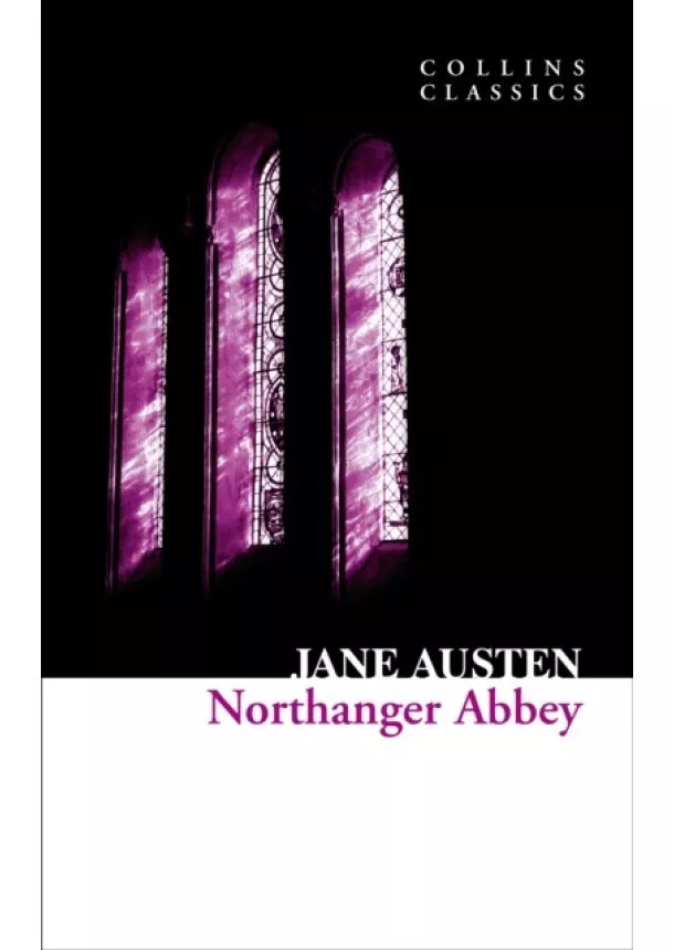 Jane Austen - Northanger Abbey