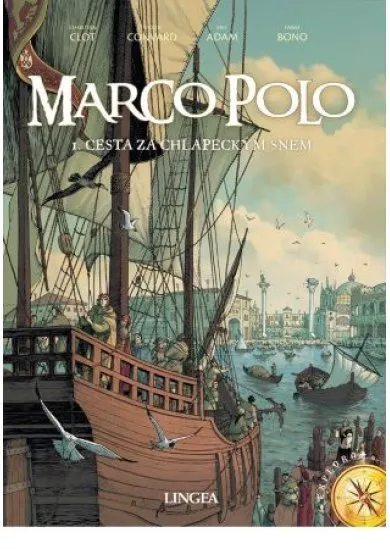 Marco Polo - 1. Cesta za chlapeckým snem