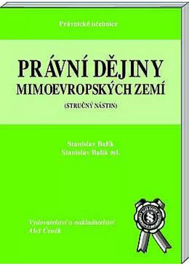 Stanislav Balík   , Stanislav Balík  ml. - Právní dějiny mimoevropských zemí - 2. vydání