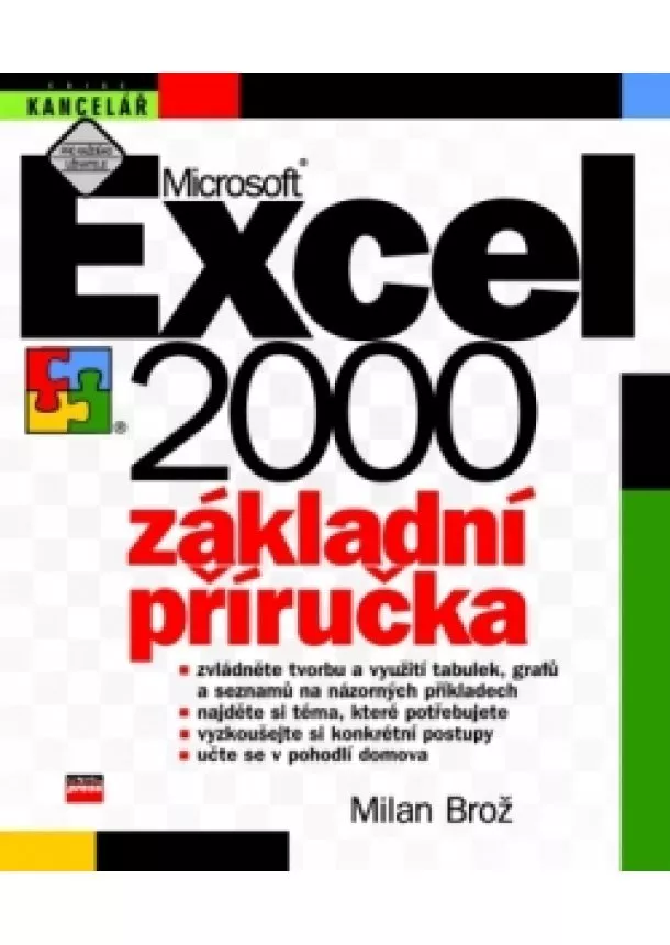 Milan Brož - Microsoft Excel 2000 Základní příručka