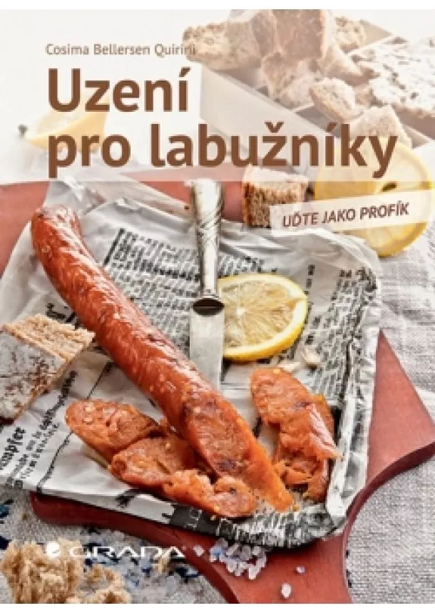 Bellersen Quirini Cosima - Uzení pro labužníky - Uďte jako profík