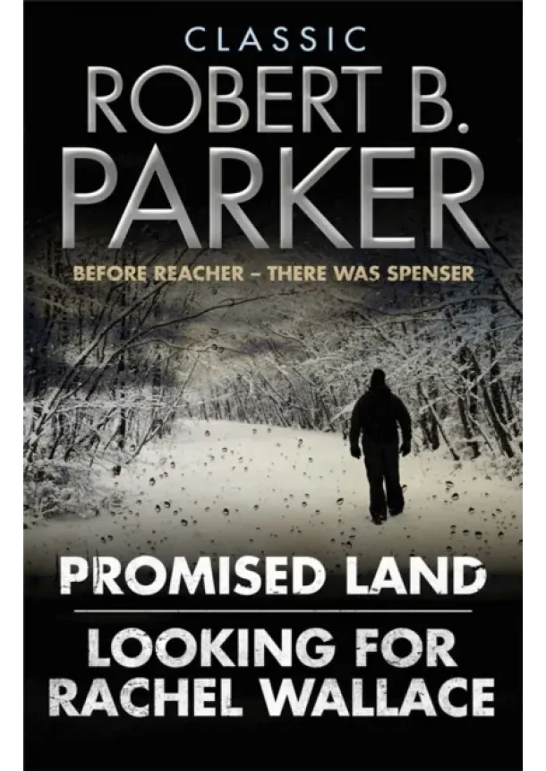 Robert B. Parker - Classic Robert B. Parker