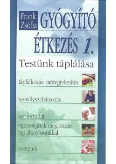 GYÓGYÍTÓ ÉTKEZÉS 1.