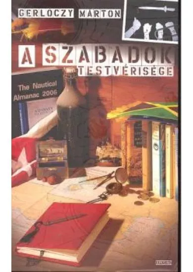 A SZABADOK TESTVÉRISÉGE