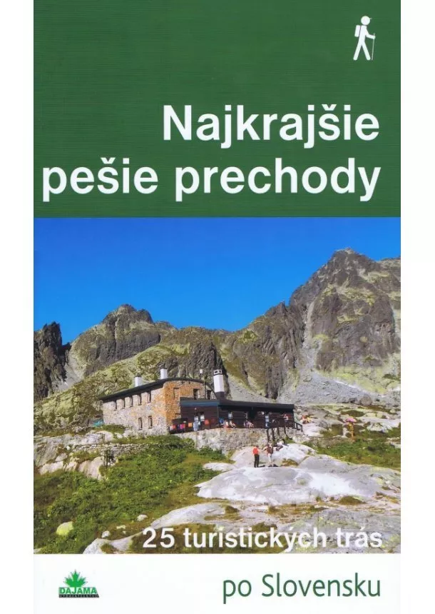 Daniel Kollár, Tomáš Trstenský  - Najkrajšie pešie prechody