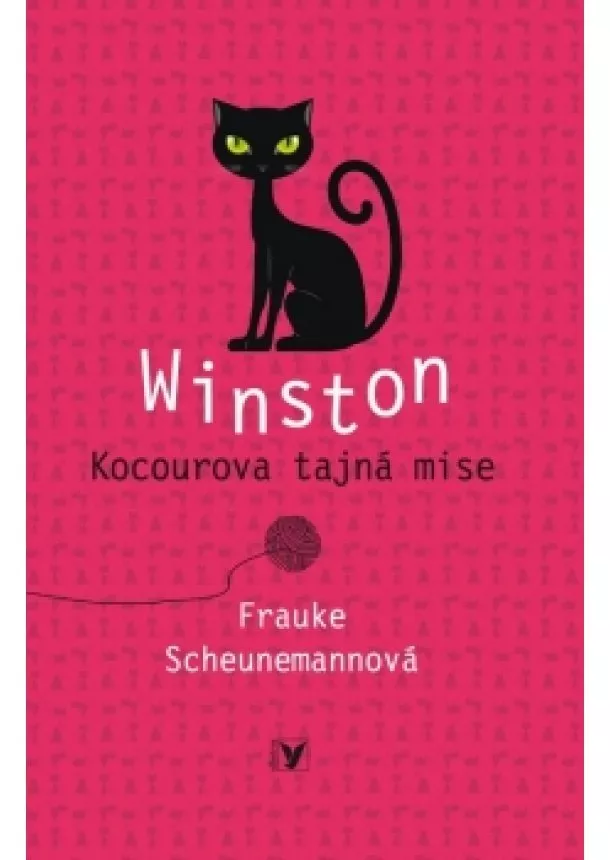 Frauke Scheunemannová - Winston: Kocourova tajná mise