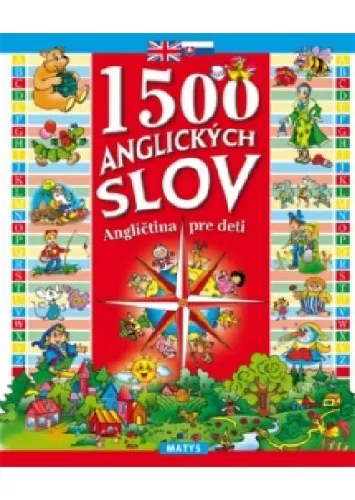 1500 anglických slov - Angličtina pre deti, 3. vydanie