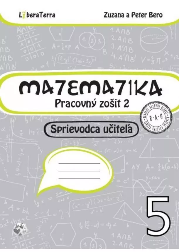 Zuzana Berová, Peter Bero - Matematika 5 - Pracovný zošit 2 - Sprievodca učiteľa