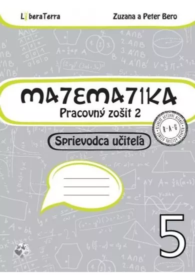 Matematika 5 - Pracovný zošit 2 - Sprievodca učiteľa