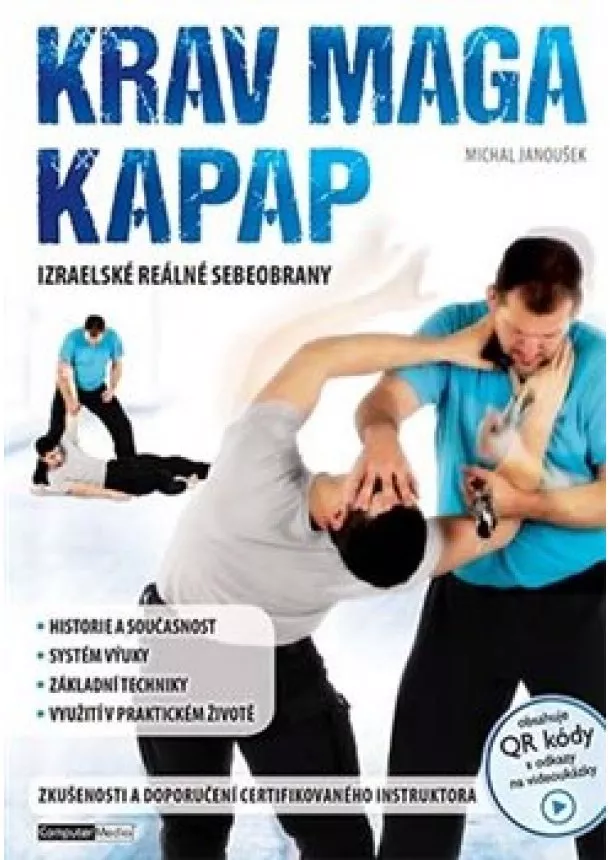 Michal Janoušek - Krav Maga a KAPAP - Izraelské reálné sebeobrany