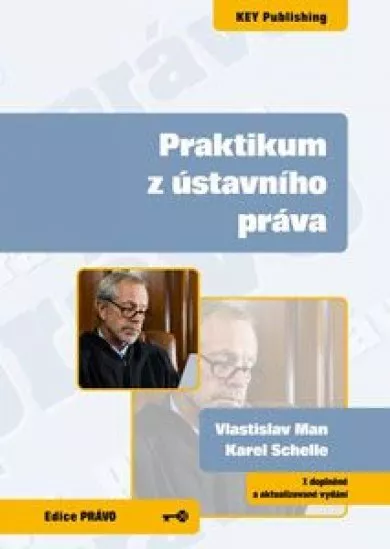 Praktikum z ústavního práva - 7. doplněné a aktualizované vydání