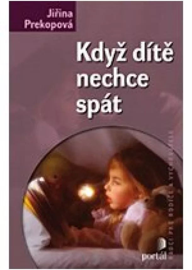 Jiřina Prekopová - Když dítě nechce spát