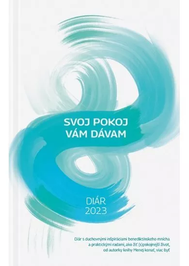 Diár 2023: Svoj pokoj vám dávam