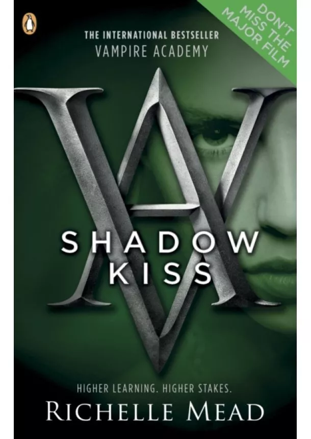 Richelle Mead - Vampire Academy 3: Shadow Kiss