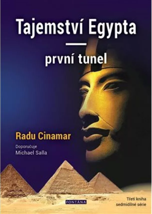 Radu Cinamar - Tajemství Egypta - první tunel