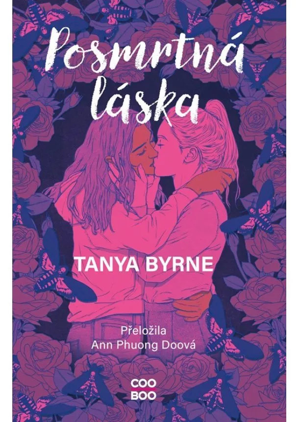 Tanya Byrne - Posmrtná láska