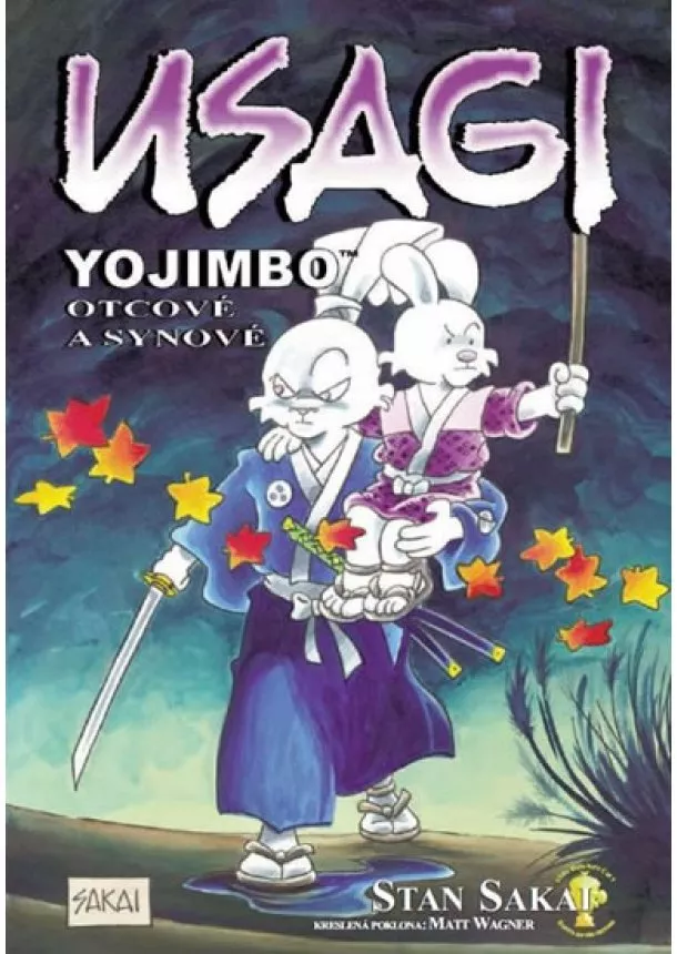 Stan Sakai - Usagi Yojimbo - Otcové a synové